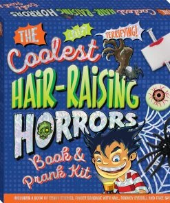The Coolest Hair-Raising Horrors Book And Prank Kit